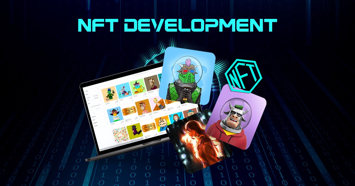 NFT Development: Everything You Know